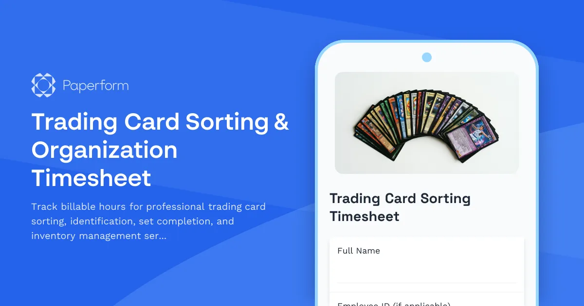 Trading Card Sorting & Organization Timesheet