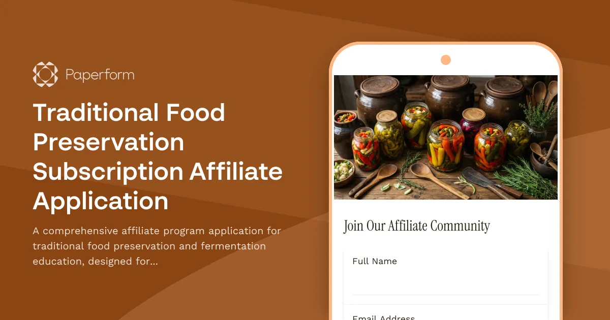 Traditional Food Preservation Subscription Affiliate Application