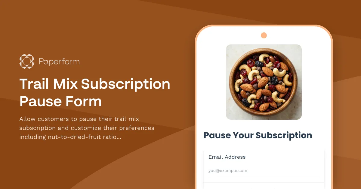 Trail Mix Subscription Pause Form