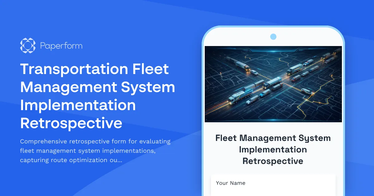 Transportation Fleet Management System Implementation Retrospective