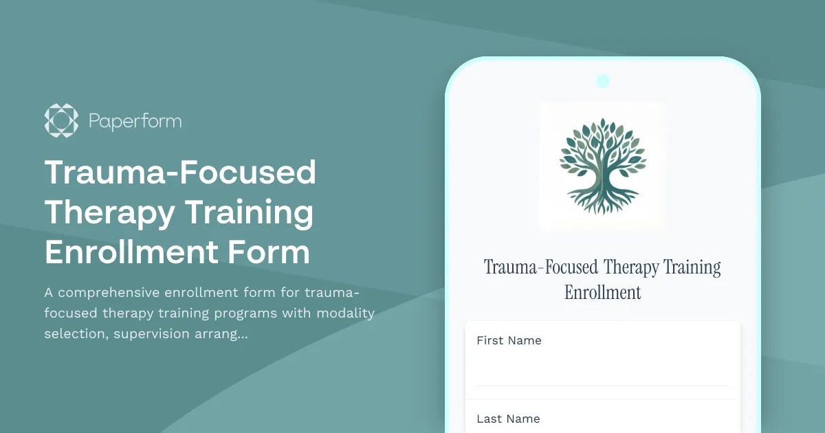 Trauma-Focused Therapy Training Enrollment Form