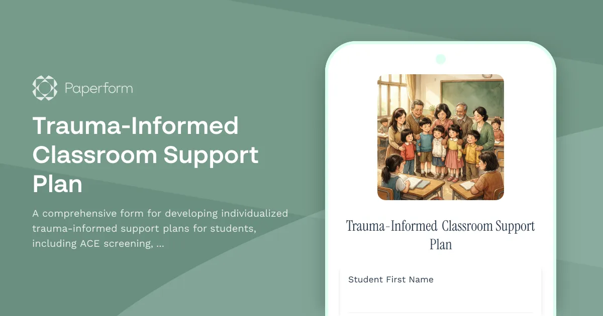 Trauma-Informed Classroom Support Plan