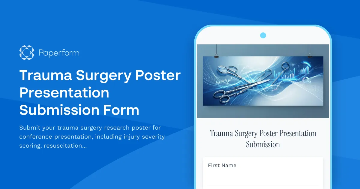 Trauma Surgery Poster Presentation Submission Form