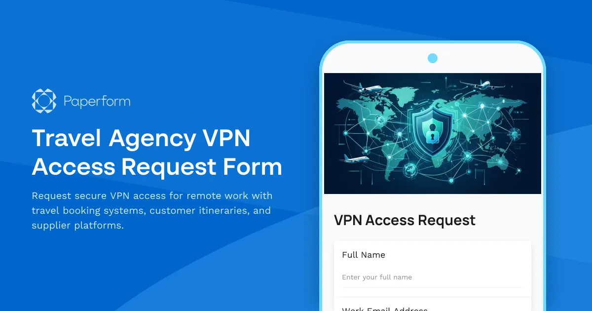 Travel Agency VPN Access Request Form