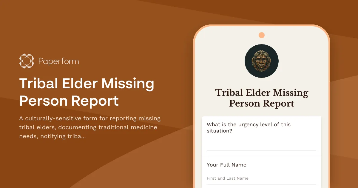 Tribal Elder Missing Person Report