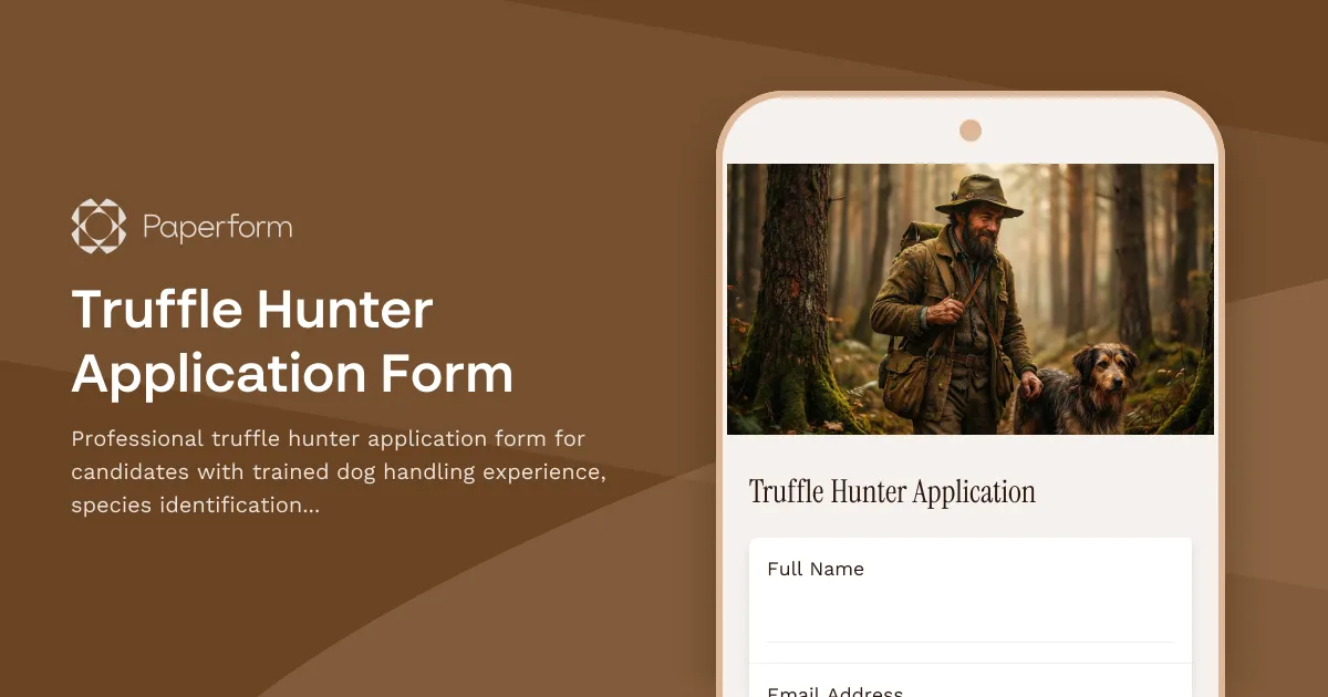 Truffle Hunter Application Form