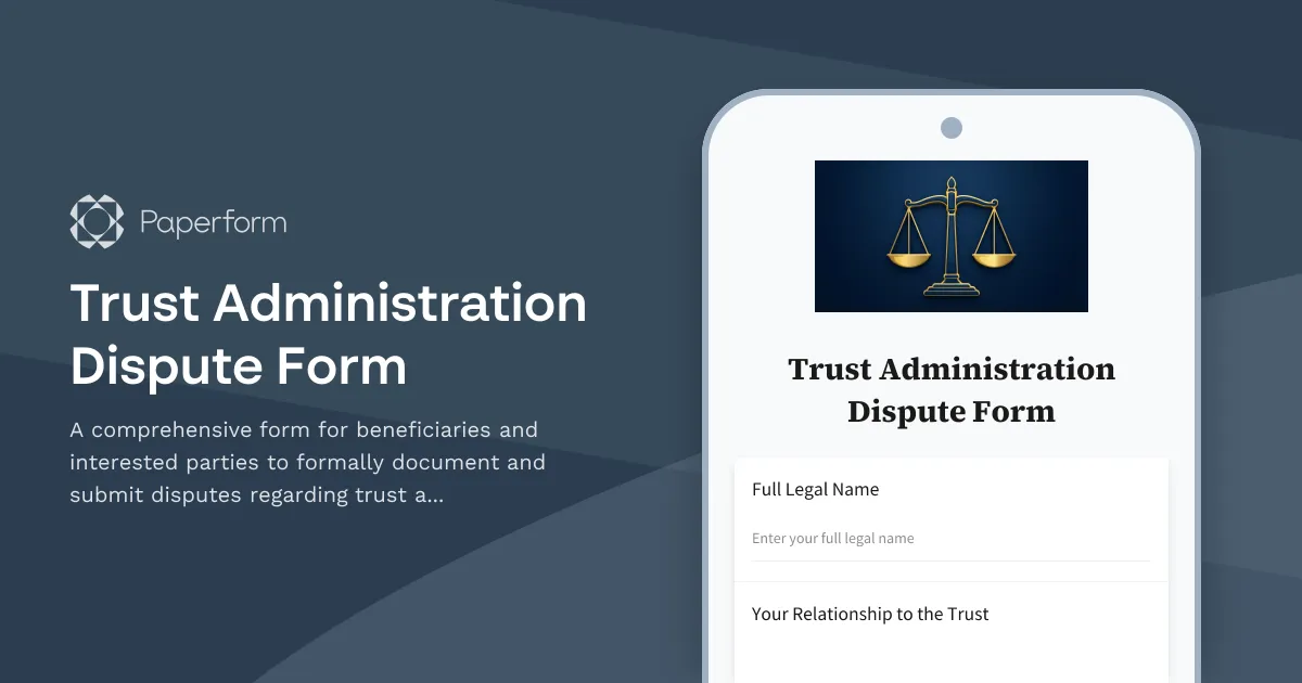 Trust Administration Dispute Form