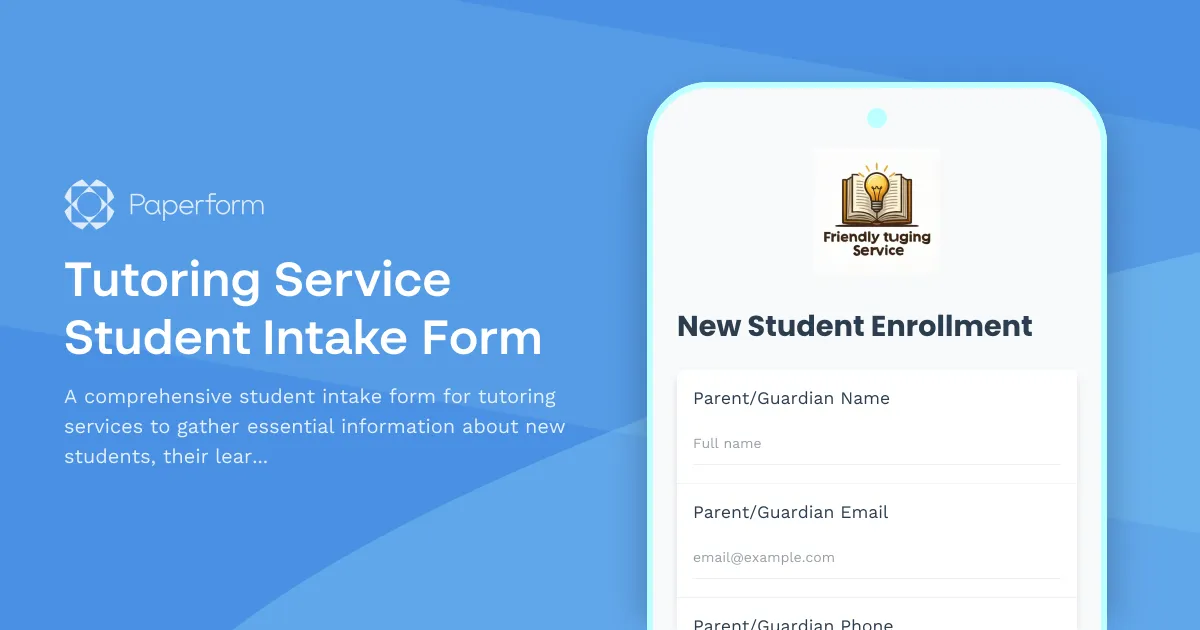 Tutoring Service Student Intake Form