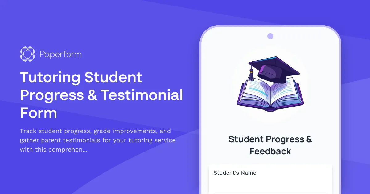 Tutoring Student Progress & Testimonial Form