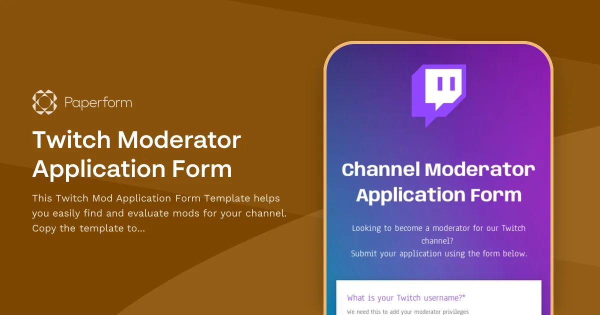 Twitch Moderator Application Form