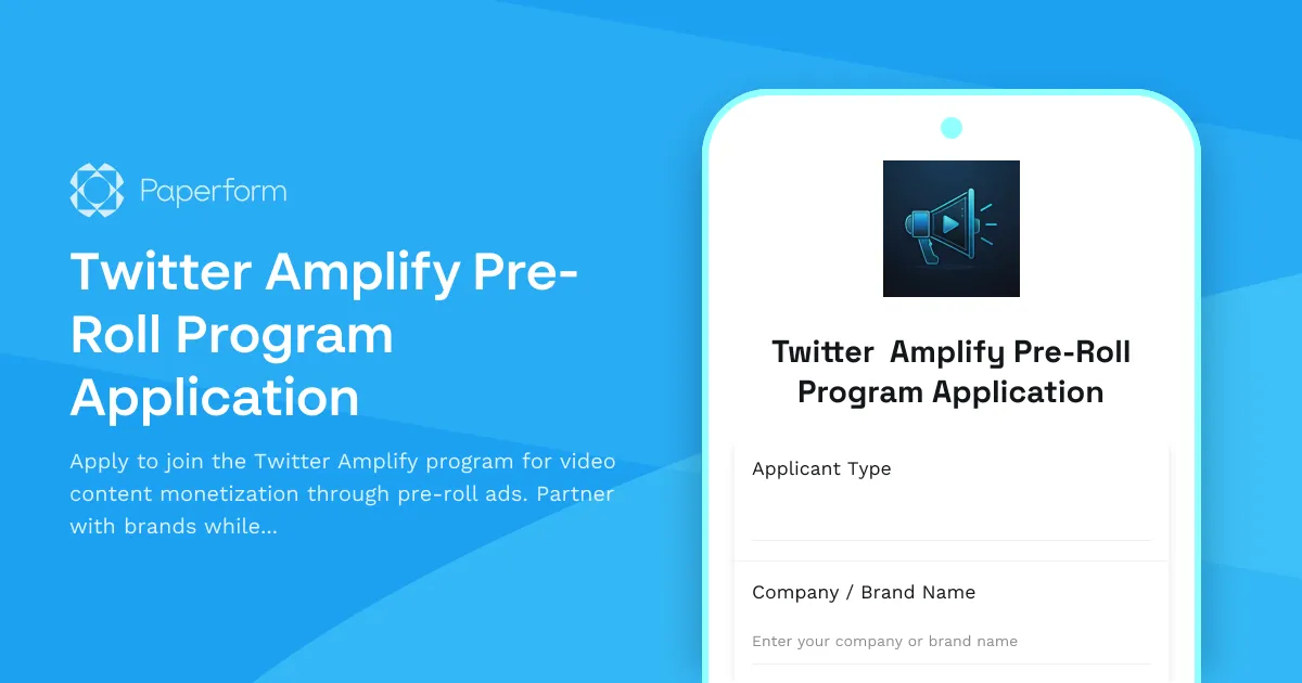 Twitter Amplify Pre-Roll Program Application