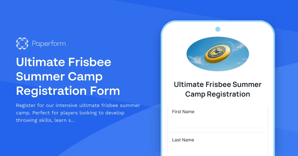 Ultimate Frisbee Summer Camp Registration Form