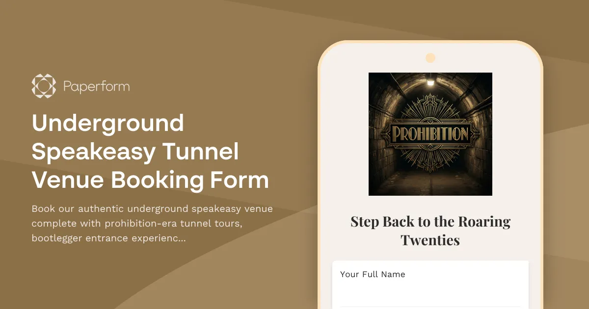 Underground Speakeasy Tunnel Venue Booking Form