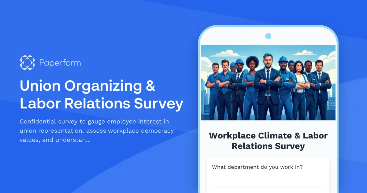 Union Organizing & Labor Relations Survey