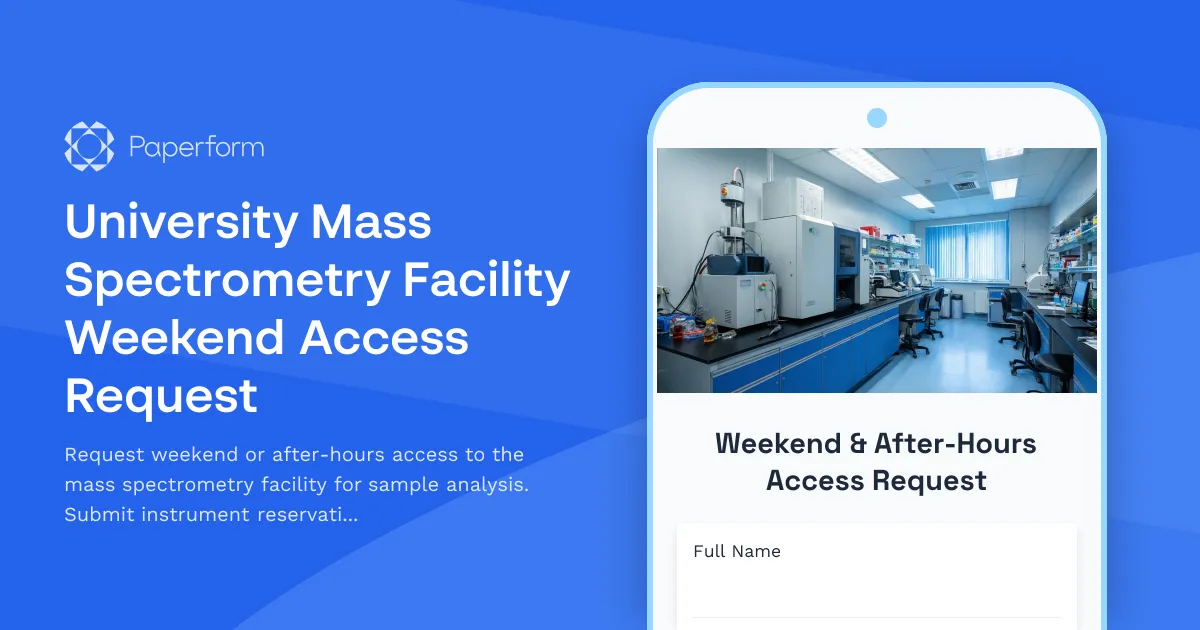 University Mass Spectrometry Facility Weekend Access Request