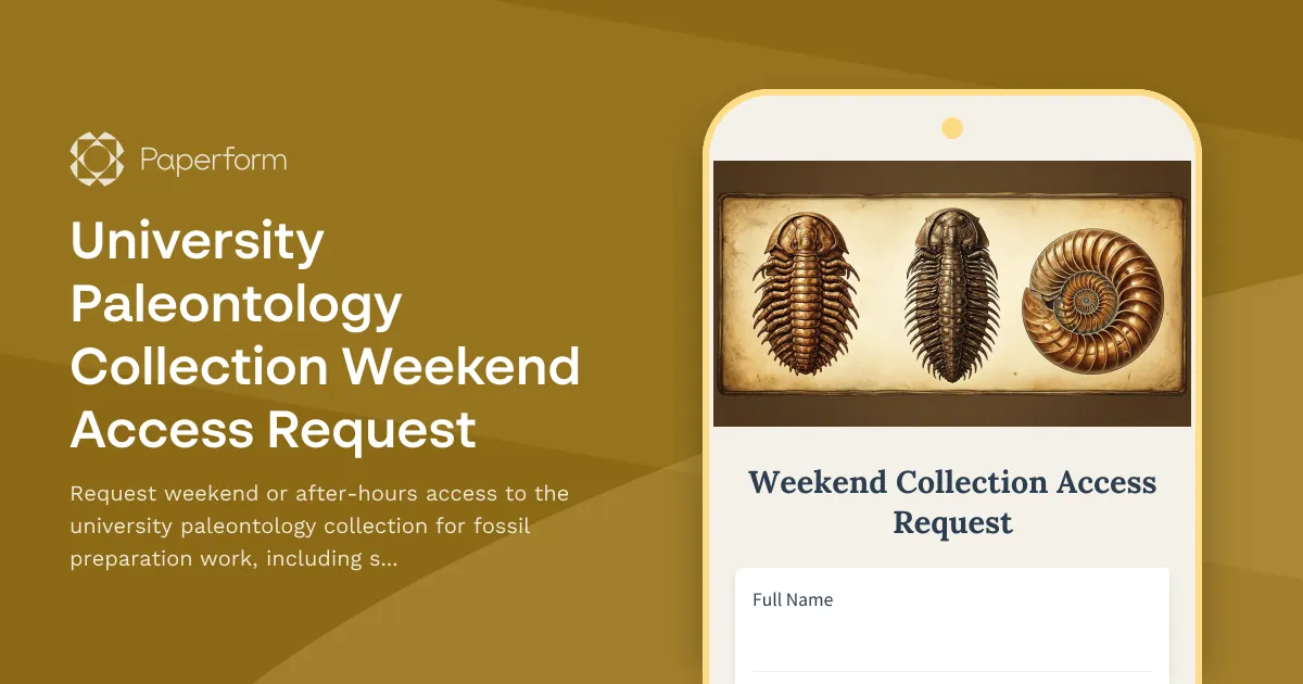 University Paleontology Collection Weekend Access Request
