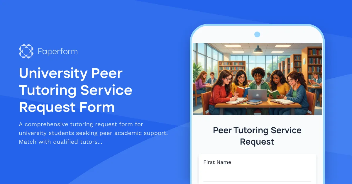 University Peer Tutoring Service Request Form