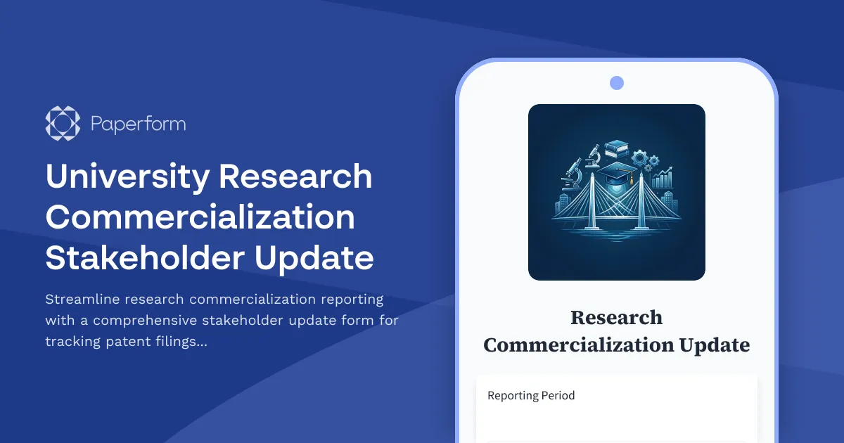 University Research Commercialization Stakeholder Update