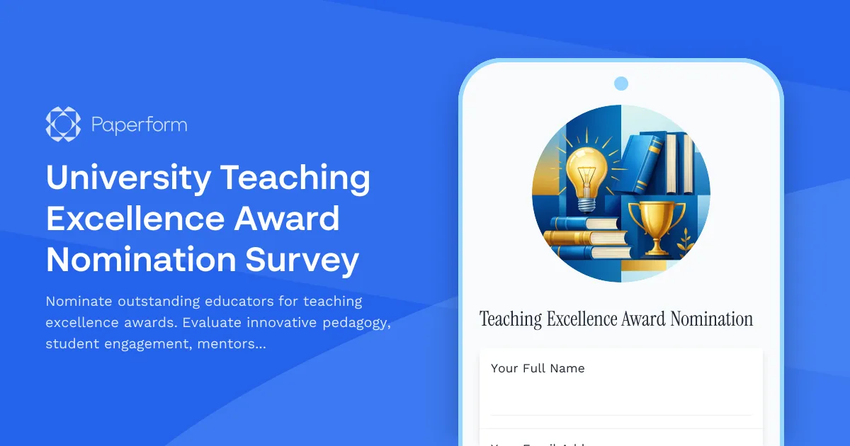 University Teaching Excellence Award Nomination Survey