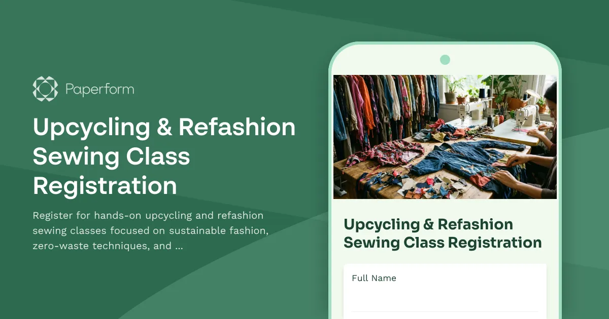 Upcycling & Refashion Sewing Class Registration
