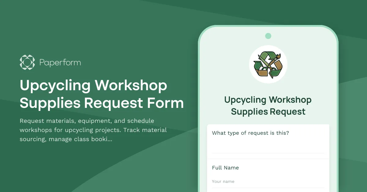Upcycling Workshop Supplies Request Form