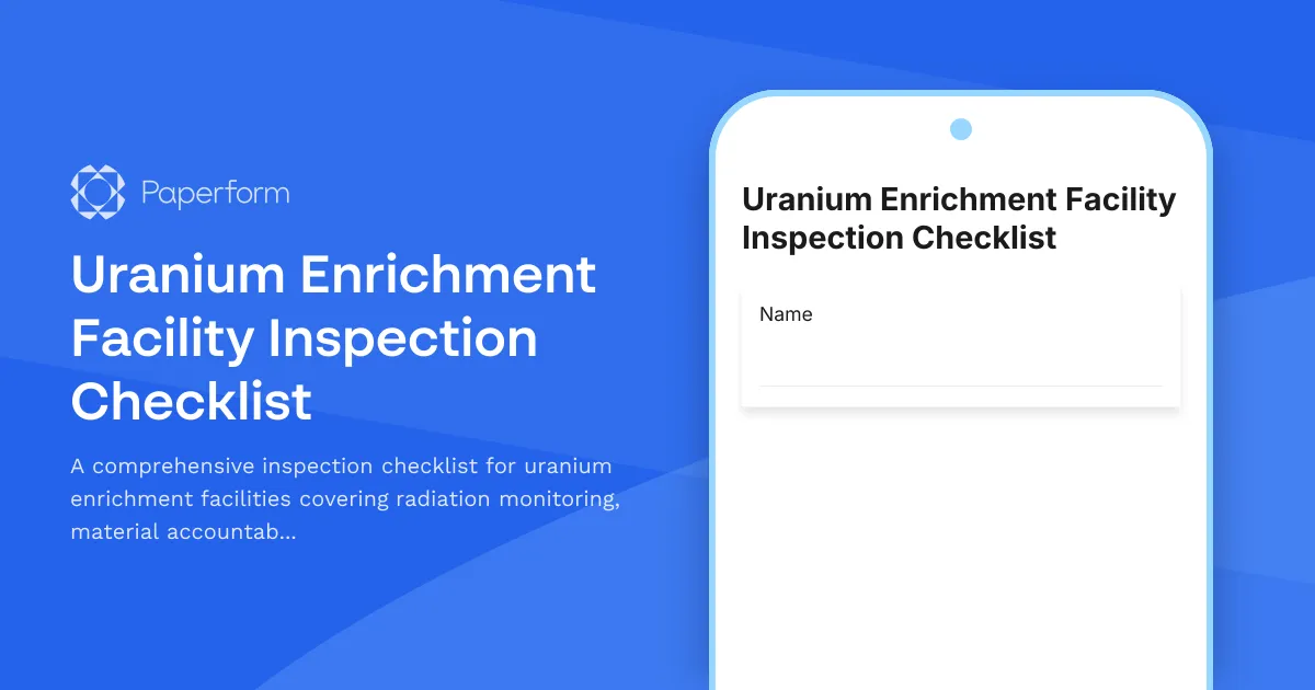 Uranium Enrichment Facility Inspection Checklist