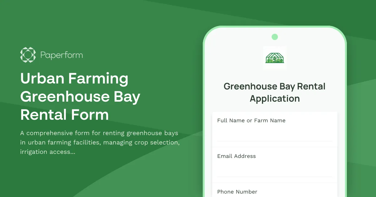 Urban Farming Greenhouse Bay Rental Form