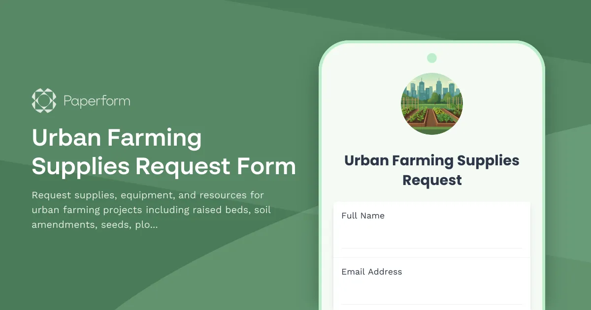 Urban Farming Supplies Request Form