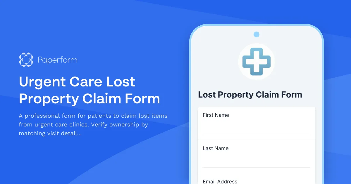 Urgent Care Lost Property Claim Form