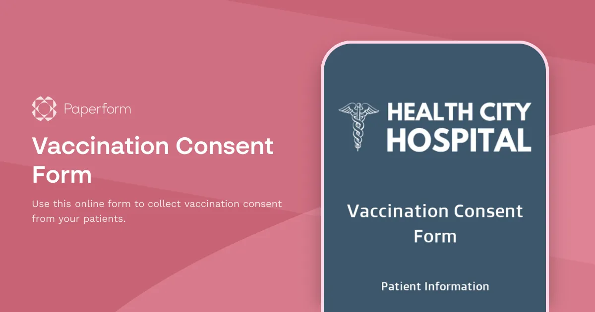 Vaccination Consent Form
