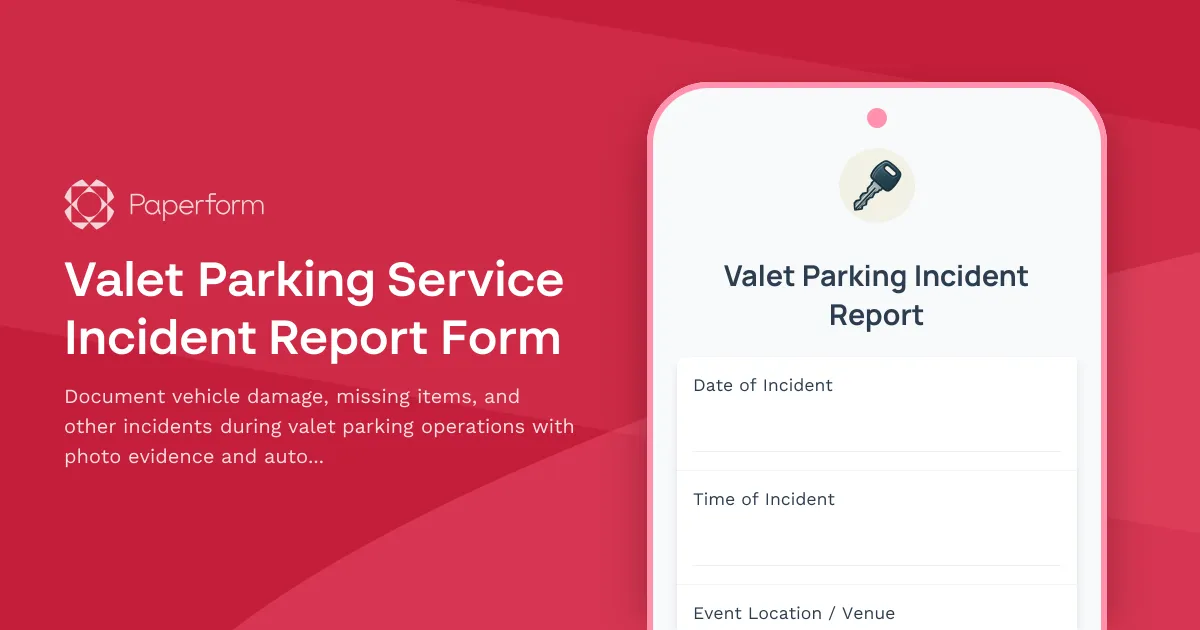 Valet Parking Service Incident Report Form