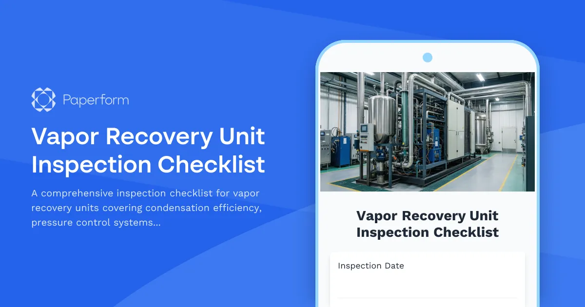 Vapor Recovery Unit Inspection Checklist