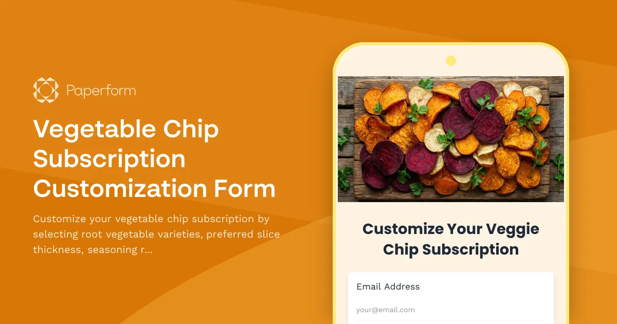 Vegetable Chip Subscription Customization Form