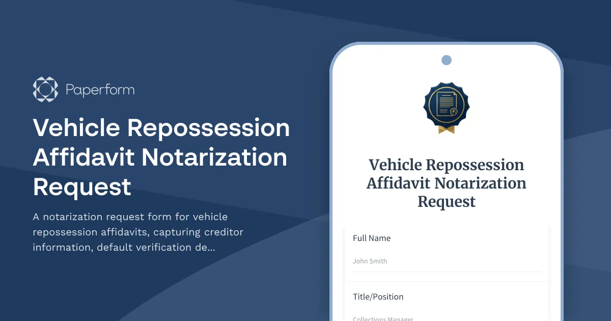 Vehicle Repossession Affidavit Notarization Request