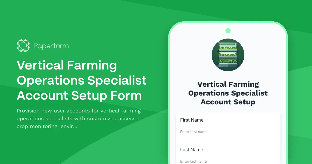 Vertical Farming Operations Specialist Account Setup Form