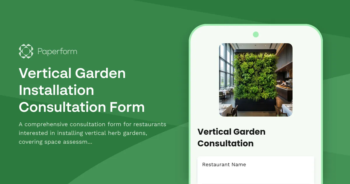 Vertical Garden Installation Consultation Form