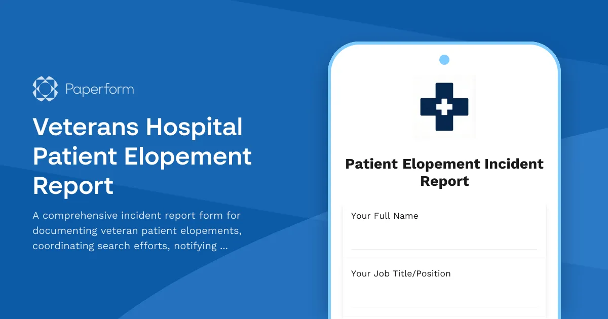 Veterans Hospital Patient Elopement Report