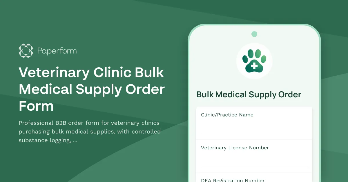Veterinary Clinic Bulk Medical Supply Order Form