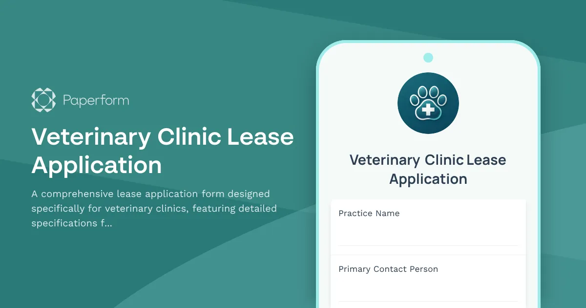 Veterinary Clinic Lease Application