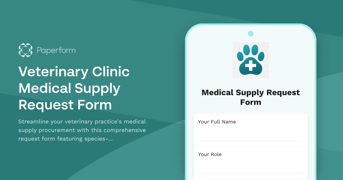 Veterinary Clinic Medical Supply Request Form
