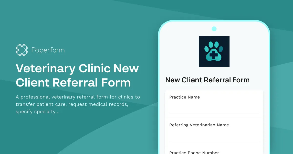 Veterinary Clinic New Client Referral Form