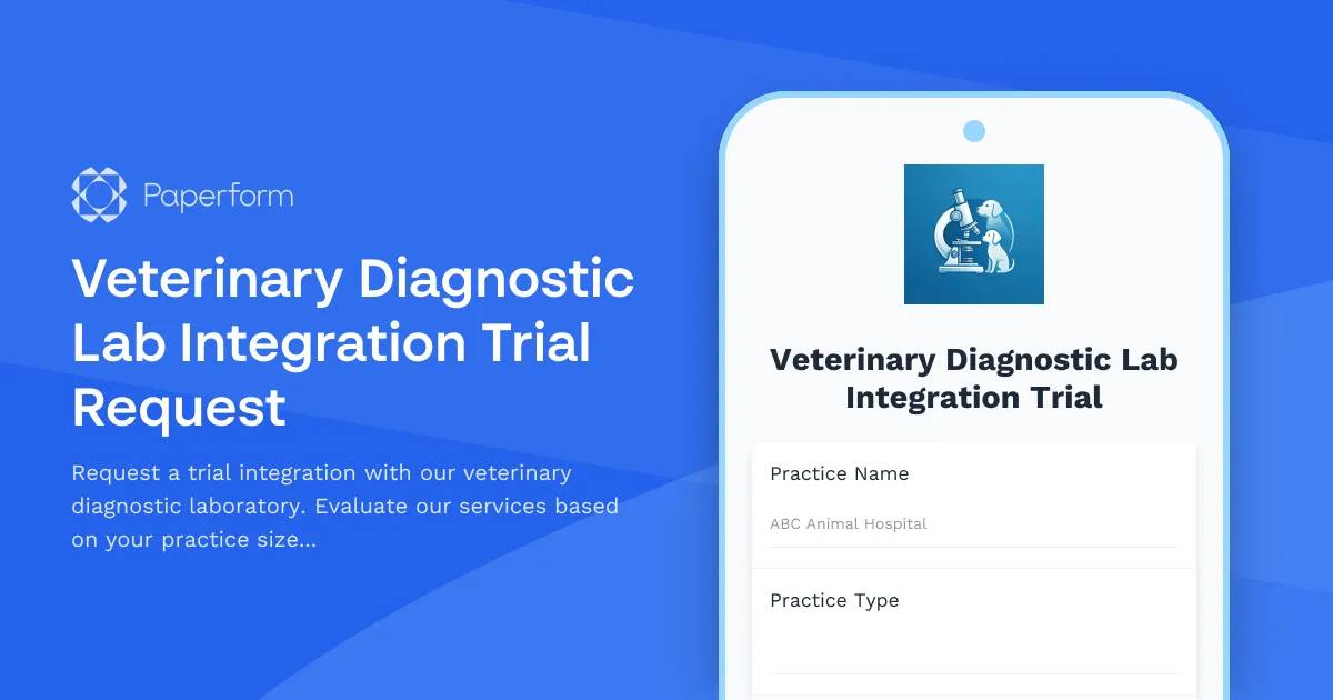 Veterinary Diagnostic Lab Integration Trial Request