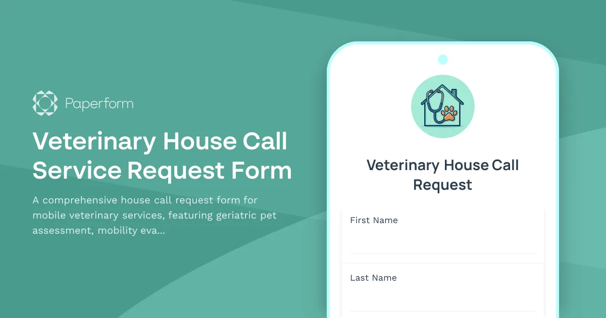 Veterinary House Call Service Request Form