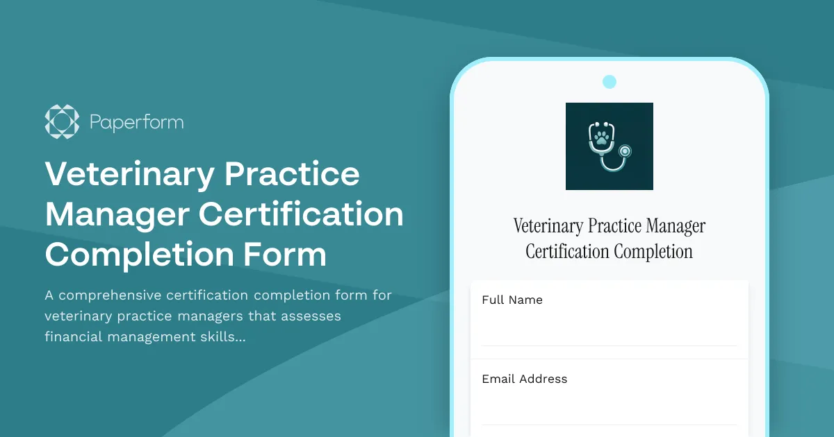 Veterinary Practice Manager Certification Completion Form