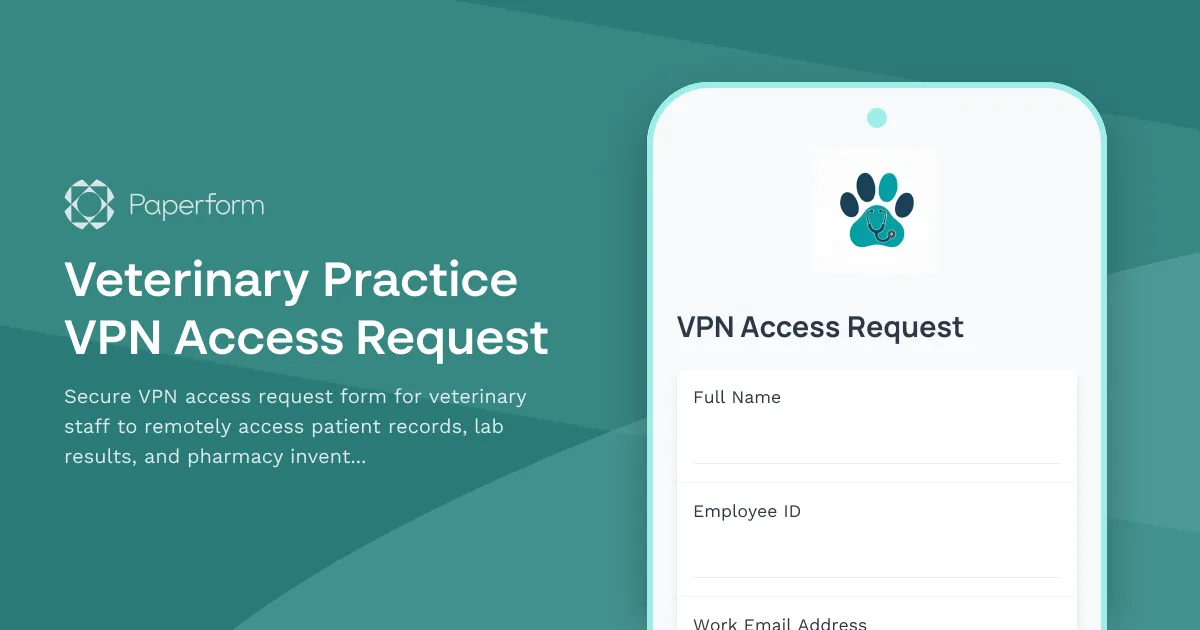 Veterinary Practice VPN Access Request
