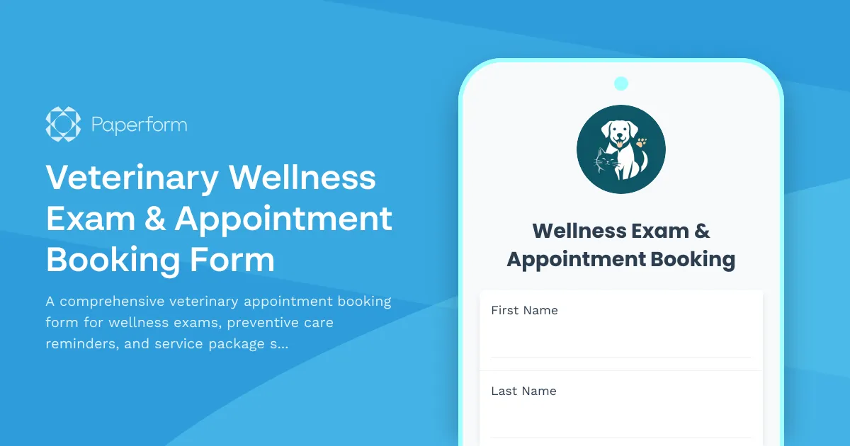Veterinary Wellness Exam & Appointment Booking Form