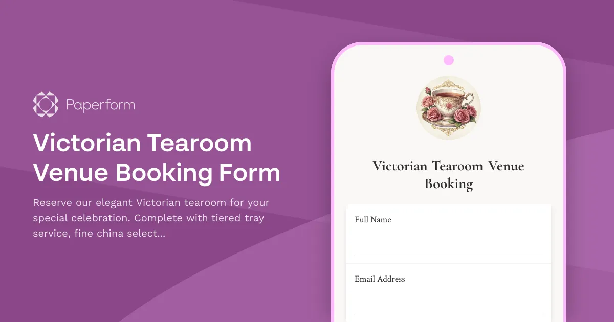Victorian Tearoom Venue Booking Form