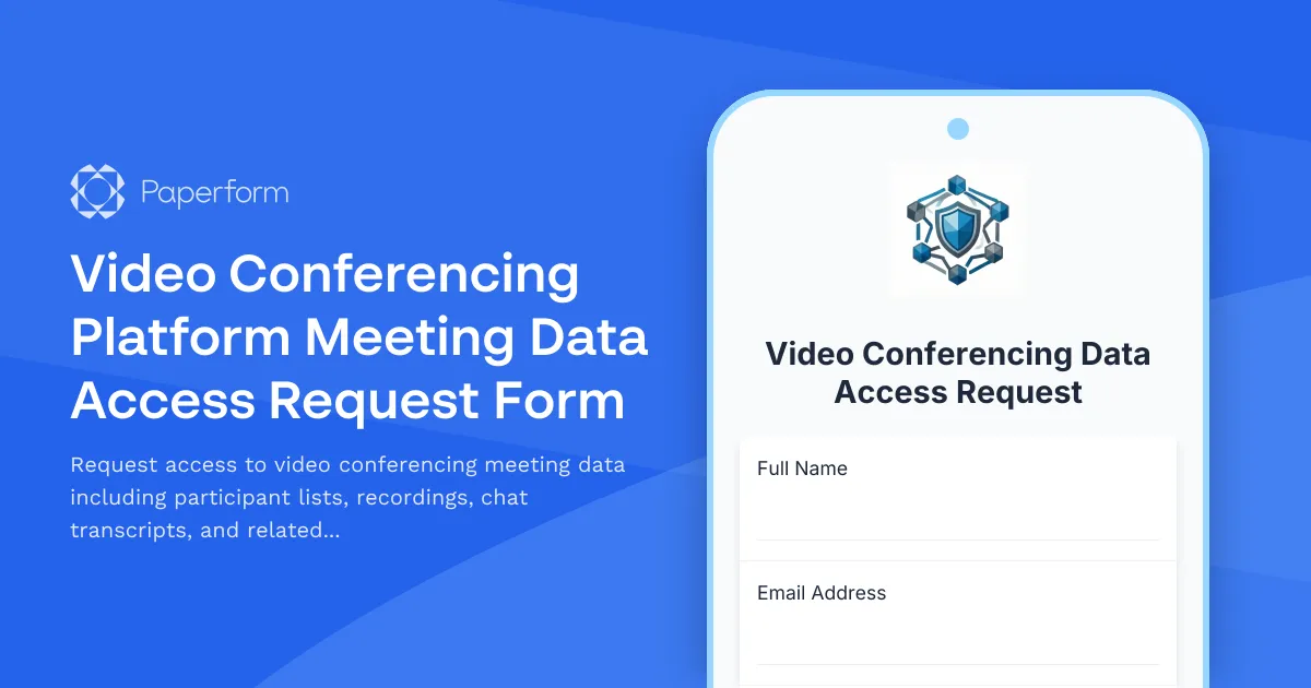 Video Conferencing Platform Meeting Data Access Request Form