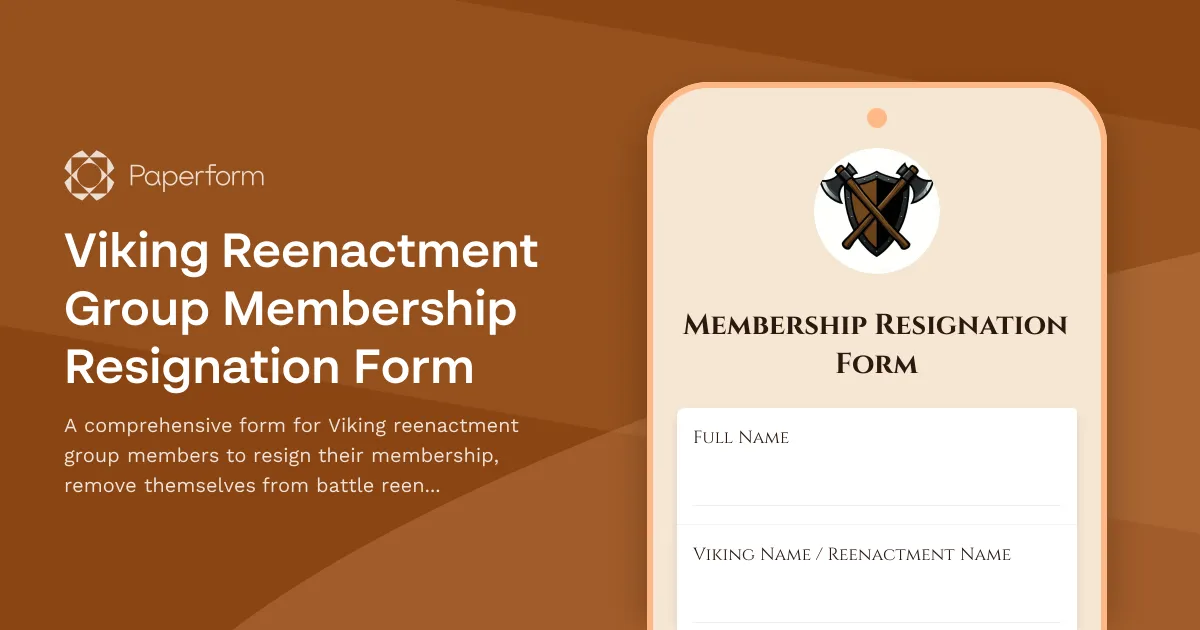 Viking Reenactment Group Membership Resignation Form