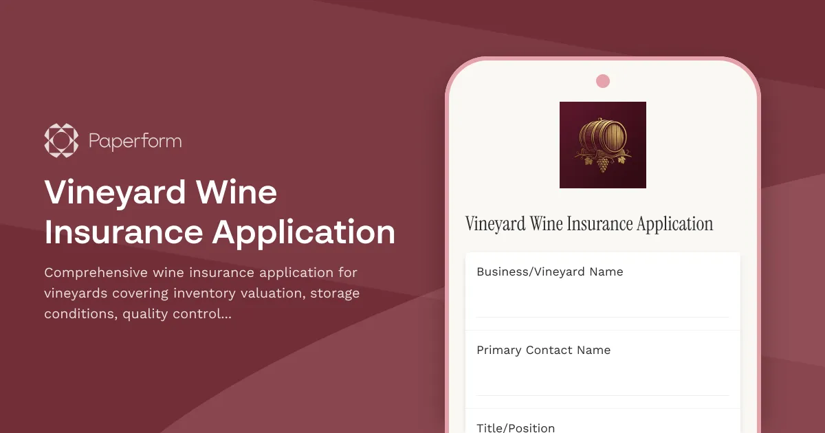 Vineyard Wine Insurance Application